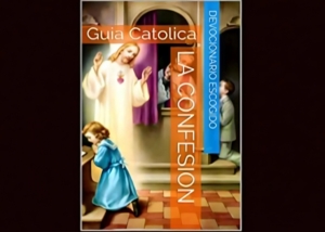 Libro eBook La Confesión, Guía Católica