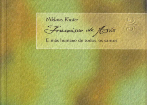 Libro eBook Francisco de Asís: El más humano de todos los santos