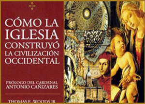 Libro eBook Cómo la Iglesia construyó la civilización occidental