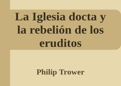 Libro eBook La Iglesia docta y la rebelión de los eruditos