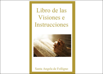 Libro eBook de las Visiones e Instrucciones de Angela de Foligno