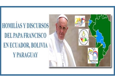 Libro eBook Discursos y homilías del papa Francisco en Ecuador, Bolivia y Paraguay