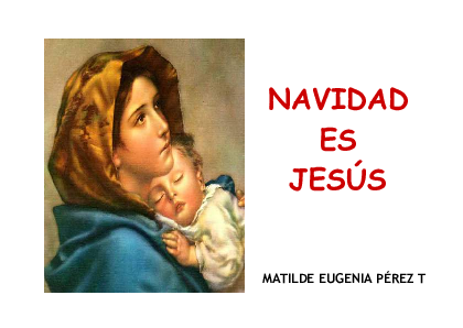 Navidad es Jesús – Matilde Eugenia Pérez Tamayo.pdf