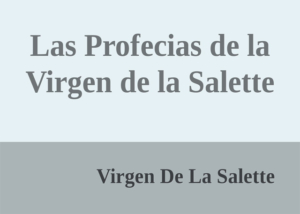 Libro eBook Las Profecías de la Virgen de la Salette